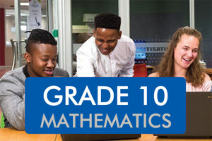 Grade 10 MATHEMATICS Classroom