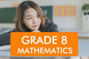 Grade 08 MATHEMATICS Classroom